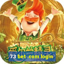 73 bet .com login